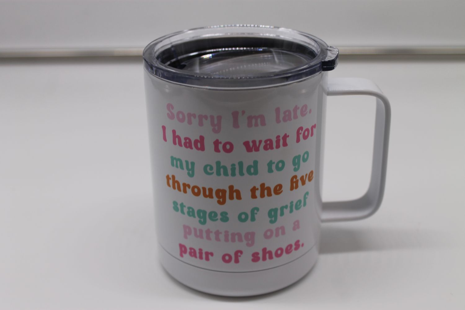 Five Stages of Grief Funny Mom Travel Cup With Handle