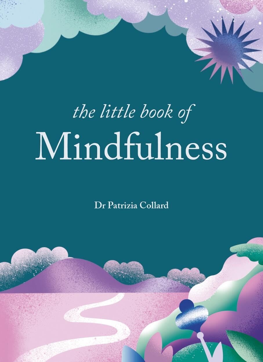 Little Book Of Mindfulness