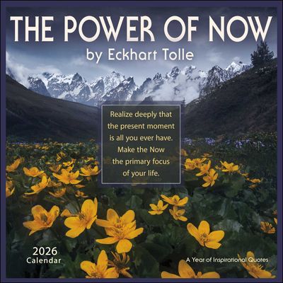 Power Of Now Wall Calendar 2026