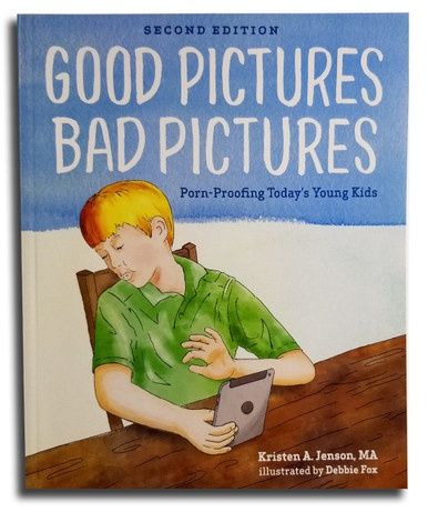 Good Pictures Bad Pictures (2nd Edition)