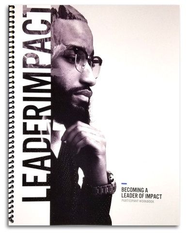 Becoming a Leader of Impact, Participant Workbook