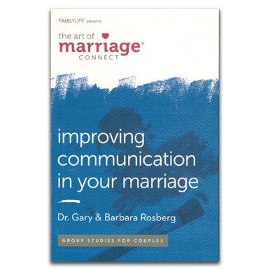 The Art of Marriage: Improving Communication In Your Marriage