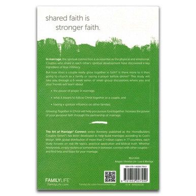 The Art of Marriage: Growing Together In Christ