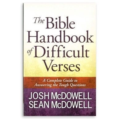 The Bible Handbook Of Difficult Verses