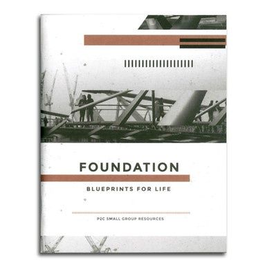 Foundation -  Blueprints For Life
