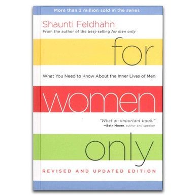 For Women Only (Revised &amp; Updated)
