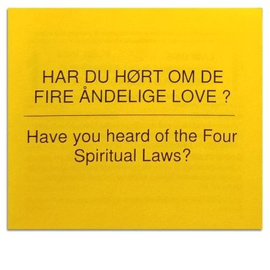Have You Heard of the Four Spiritual Laws? - Danish/English