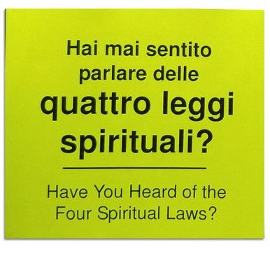Have You Heard of the Four Spiritual Laws? - Italian/English