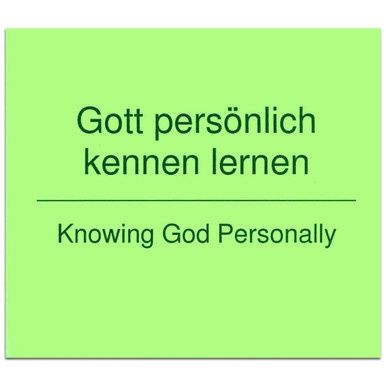 Knowing God Personally - German/English