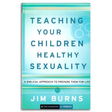 Teaching Your Children Healthy Sexuality