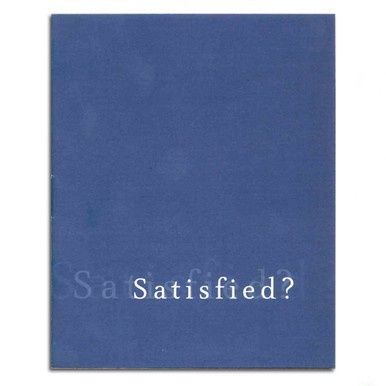 Satisfied?