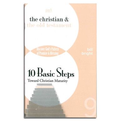 10 Basic Steps - Step 9: The Christian &amp; The Old Testament