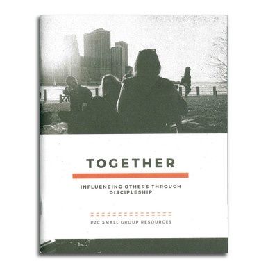 Together - Influencing Others Through Discipleship