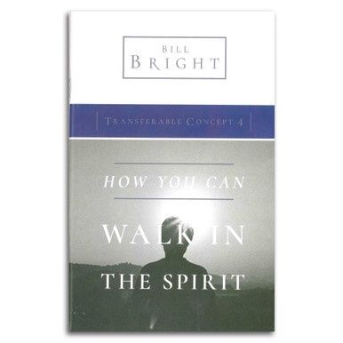 Transferable Concepts 4: How You Can Walk In The Spirit
