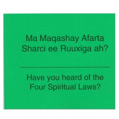 Have You Heard of the Four Spiritual Laws? - Somali/English