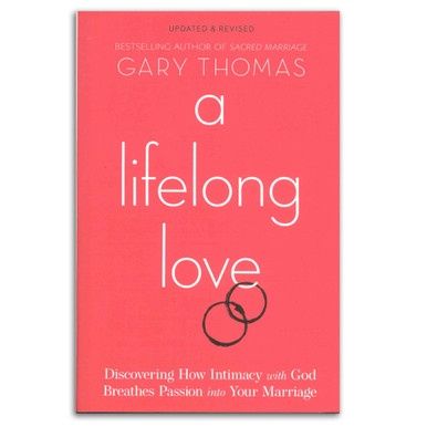 A Lifelong Love (Updated &amp; Revised)