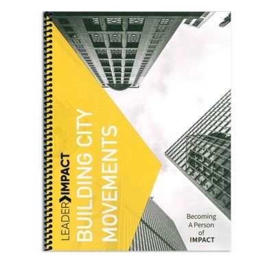 Building City Movements: Becoming a Person of Impact