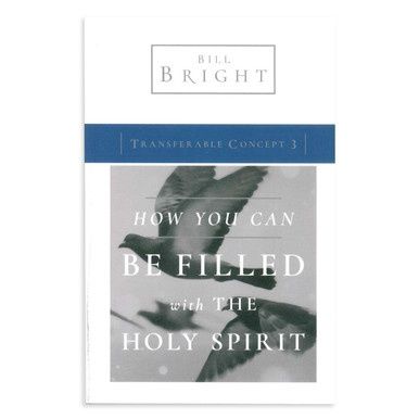 Transferable Concepts 3: How You Can Be Filled With The Holy Spirit (POD)