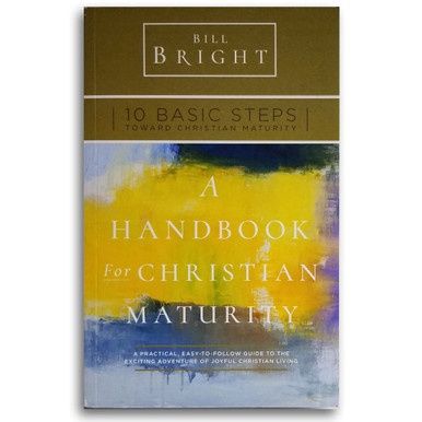 10 Basic Steps Toward Christian Maturity - Handbook (POD)