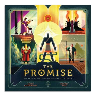 The Promise: The Amazing Story of Our Long-Awaited Savior