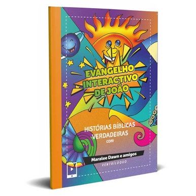 Interactive Gospel of John: (Portuguese) Maralee Dawn &amp; Friends