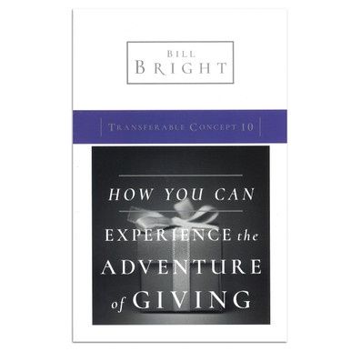 Transferable Concepts 10: How You Can Experience The Adventure Of Giving (POD)