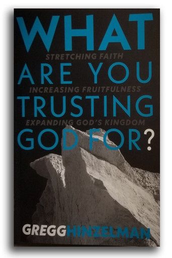 What are you Trusting God For (Third edition)
