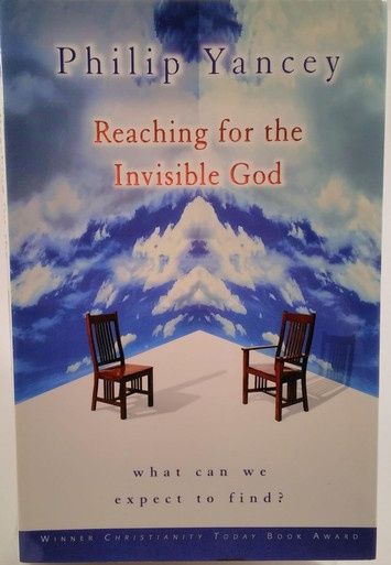 Reaching for the Invisible God (Used)
