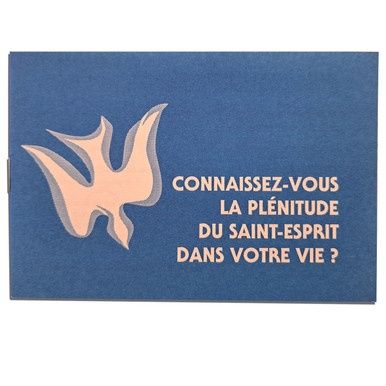 Connaissez-Vous La Plénitude Du Saint-Esprit Dans Votre Vie?