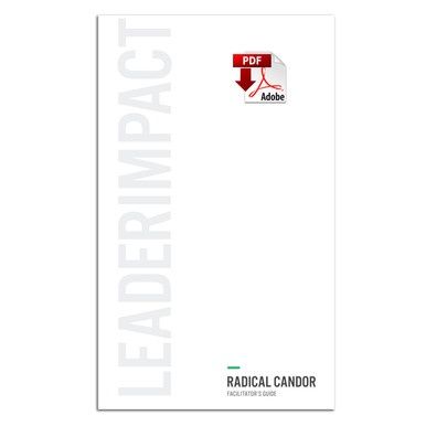 Radical Candor Facilitator's Guide (PDF Download)