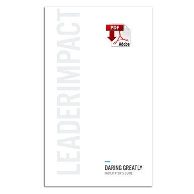 Daring Greatly Facilitator's Guide (PDF Download)