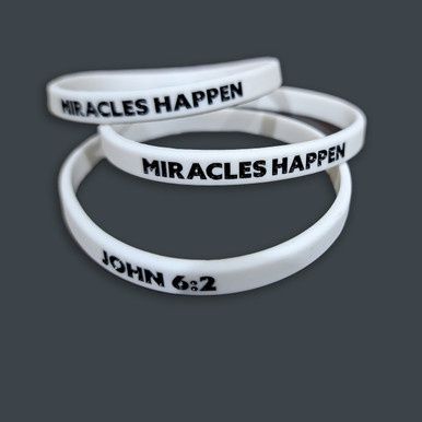 Faith Band, White: John 6:2, Miracles Happen - Sm