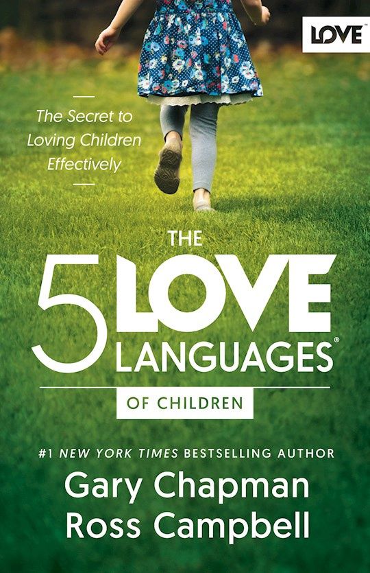 The 5 Love Languages of Children 2nd edition