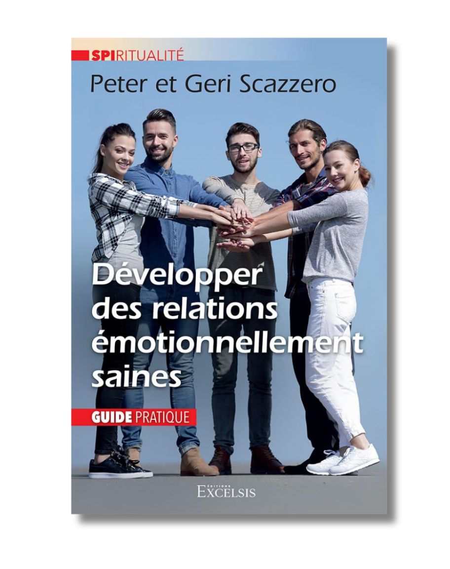 Développer des relations émotionnellement saines: Guide pratique