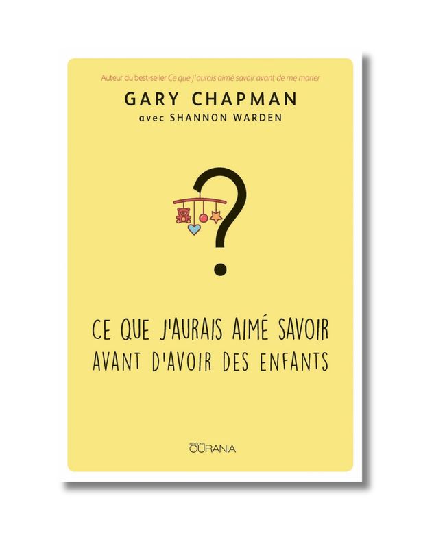Ce que j'aurais aimé savoir avant d'avoir des enfants