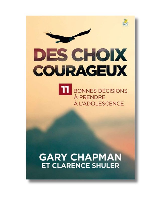 Des choix courageux