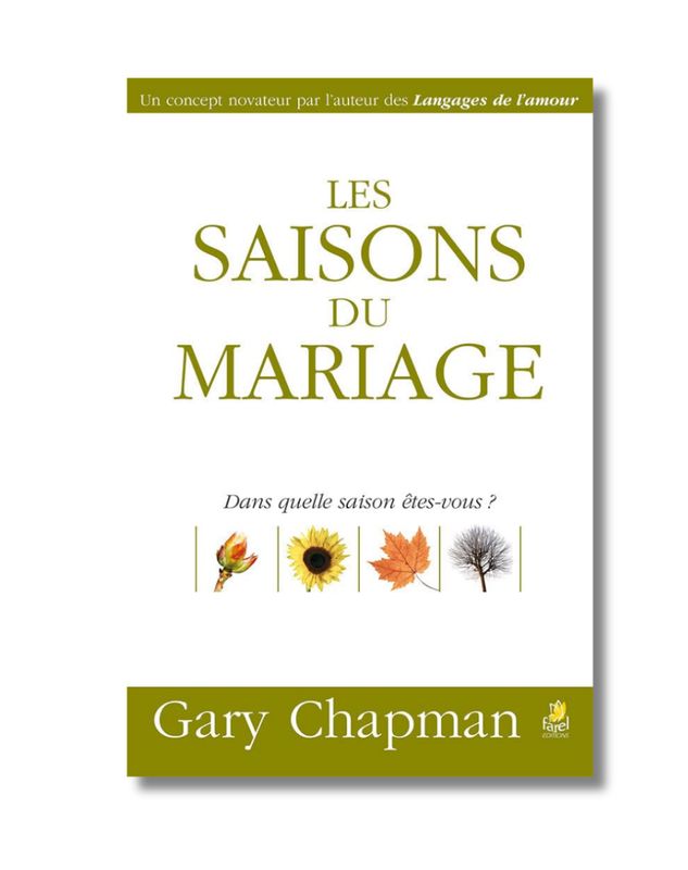Les saisons du mariage