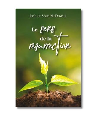Le sens de la résurrection