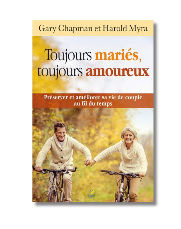 Toujours mariés, toujours amoureux