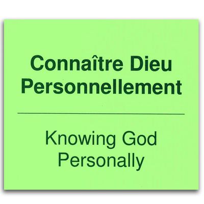 Knowing God Personally - French/English PDF Knowing God Personally - French/English PDF