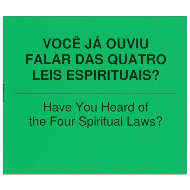 Have You Heard of the Four Spiritual Laws? - Brazilian-Portuguese/English - PDF