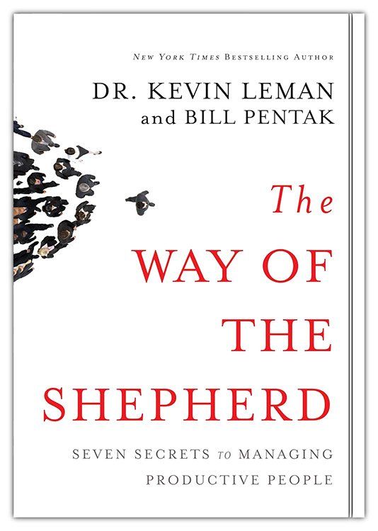 The Way of the Shepherd: Seven Secrets to Managing Productive People