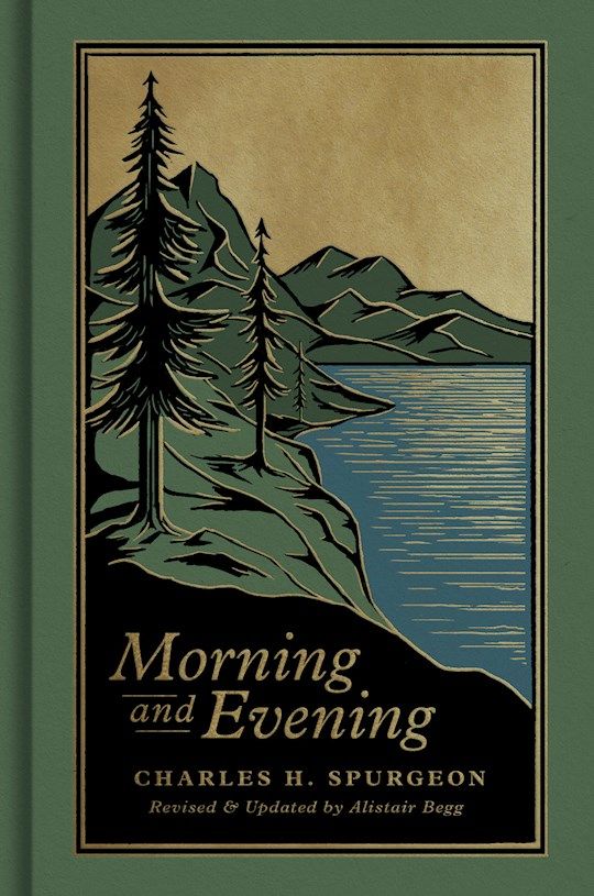 Morning And Evening (Revised &amp; Updated)
