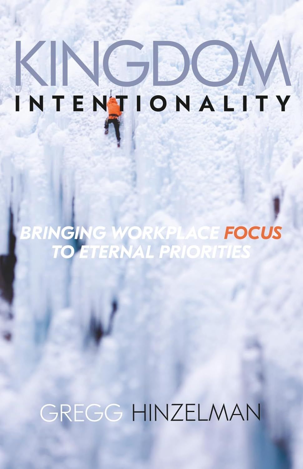Kingdom Intentionality