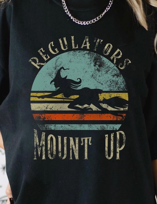 Regulators Mount Up Tee 🤠🧙‍♀️🔥