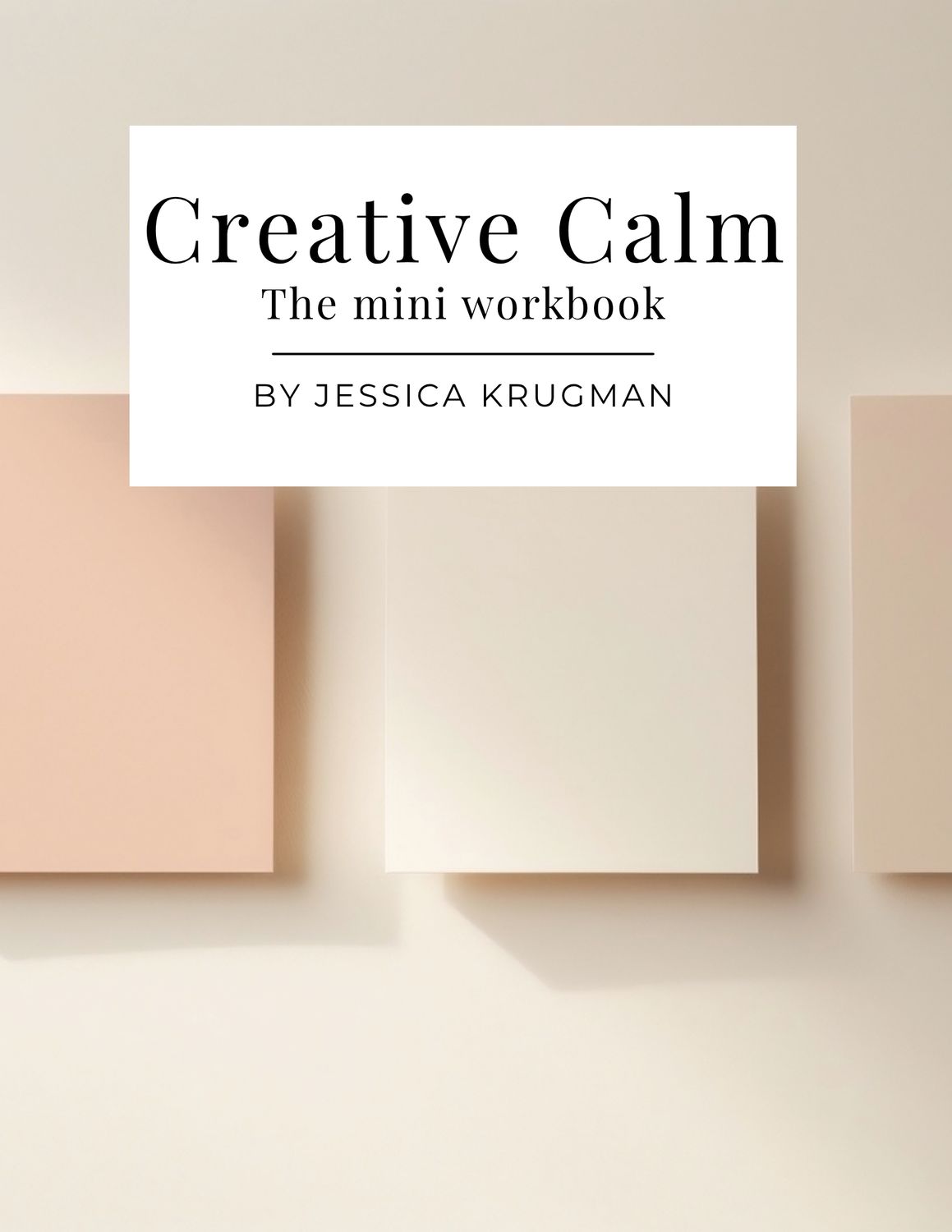 Creative Calm Mini Workbook