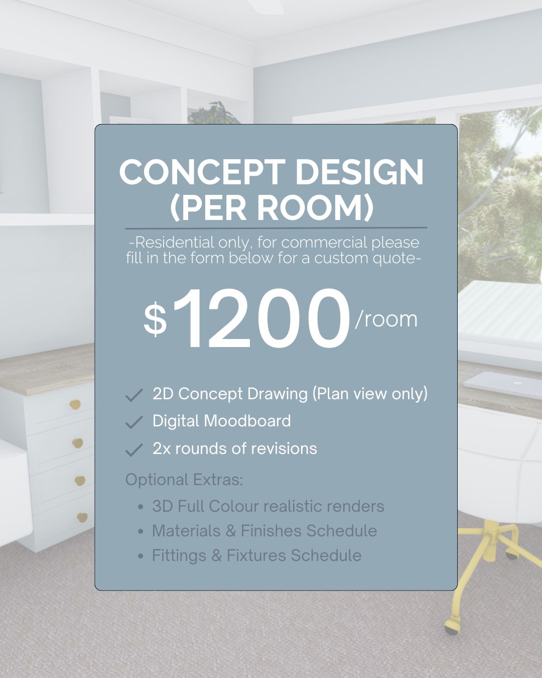 Concept Design  (per room)