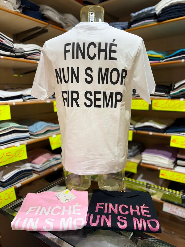 T-SHIRT UOMO CON SCRITTA “ FINCHÉ NUN S MOR RIR SEMP ”