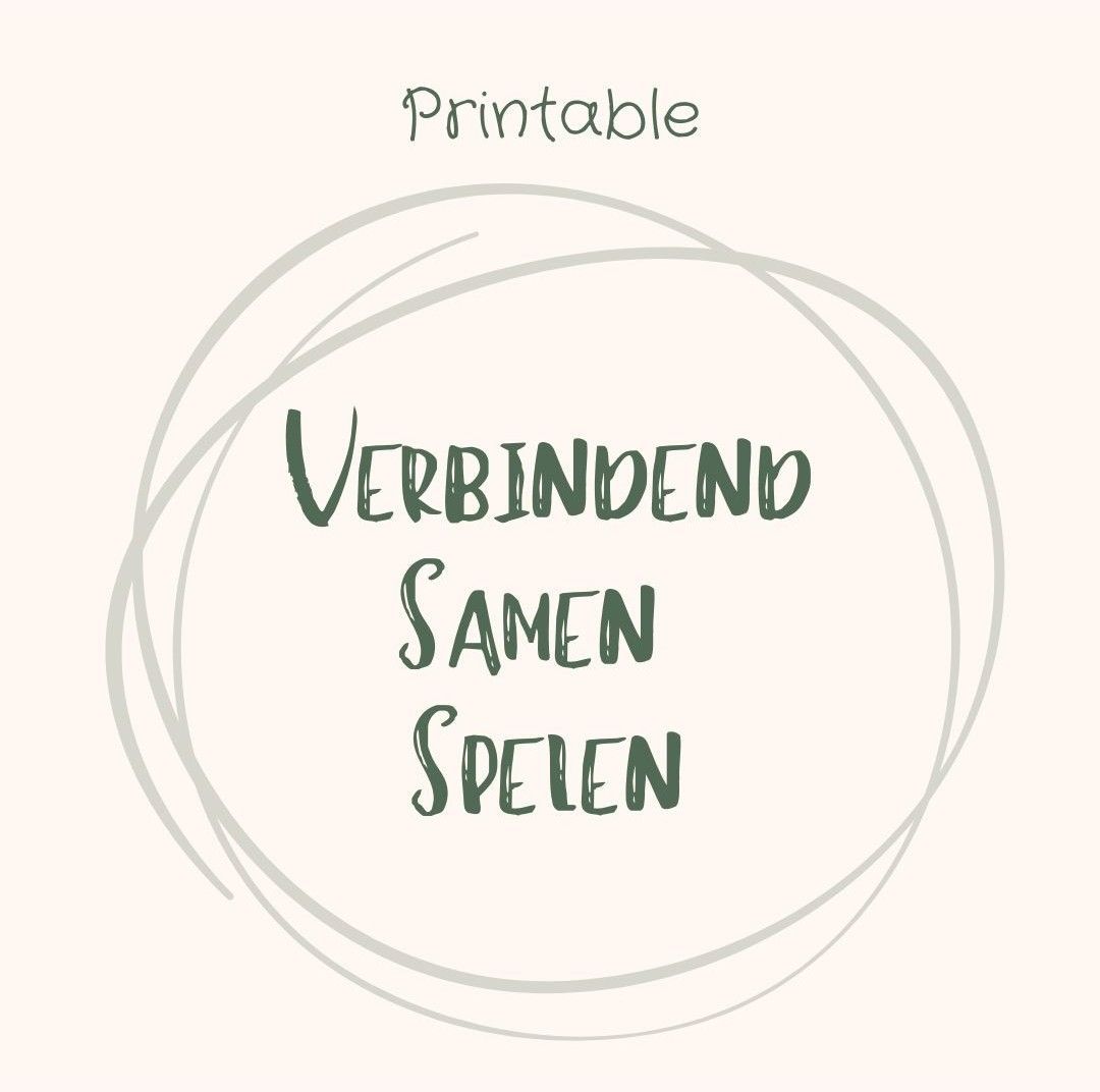 PRINTABLES - Verbindend samen spelen PRINTABLES - Verbindend samen spelen