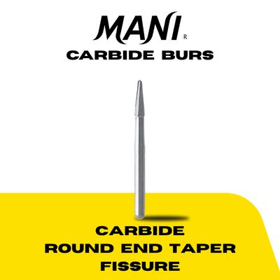 Round-End Taper Fissure